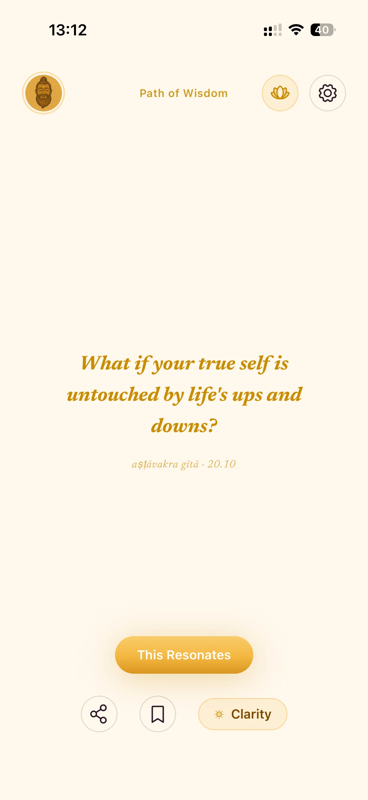 Wisdom app today's verse home screen — Ashtavakra Gita 20.10: 'What if your true self is untouched by life's ups and downs?'